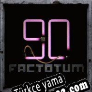 Factotum 90 Türkçe yama