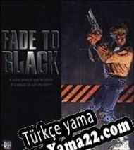 Fade to Black Türkçe yama