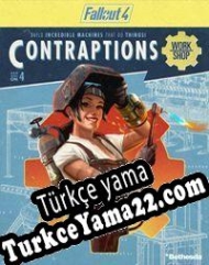 Fallout 4: Contraptions Workshop Türkçe yama