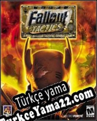 Fallout Tactics: Brotherhood of Steel Türkçe yama