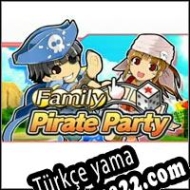 Family Pirate Party Türkçe yama