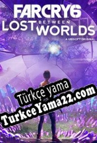 Far Cry 6: Lost Between Worlds Türkçe yama