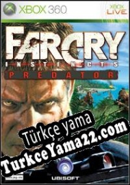 Far Cry Instincts Predator Türkçe yama