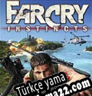 Far Cry Instincts Türkçe yama