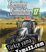 Farming Simulator 17 Türkçe yama