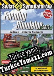 Farming Simulator 2011: Maszyny klasyczne Türkçe yama