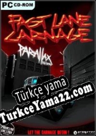 Fastlane Carnage Türkçe yama