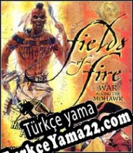 Fields of Fire Türkçe yama