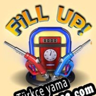 Fill Up! Türkçe yama
