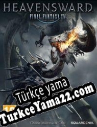 Final Fantasy XIV: Heavensward Türkçe yama