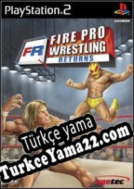 Fire Pro Wrestling Returns Türkçe yama