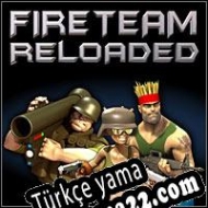 Fireteam Reloaded Türkçe yama