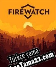 Firewatch Türkçe yama