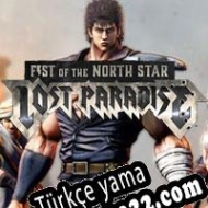 Fist of the North Star: Lost Paradise Türkçe yama