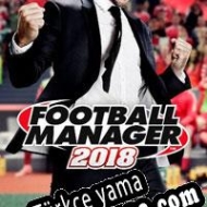 Football Manager 2018 Türkçe yama