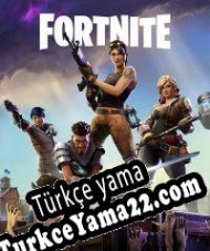 Fortnite: Save the World Türkçe yama