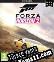Forza Horizon 2 Türkçe yama