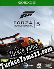 Forza Motorsport 5 Türkçe yama