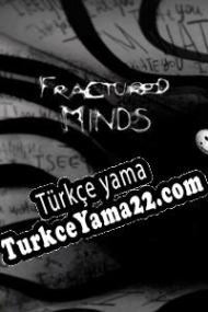 Fractured Minds Türkçe yama