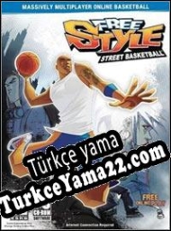 Freestyle Street Basketball Türkçe yama