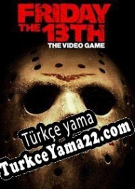 Friday the 13th: The Game Türkçe yama