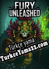 Fury Unleashed Türkçe yama