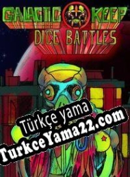 Galactic Keep: Dice Battles Türkçe yama