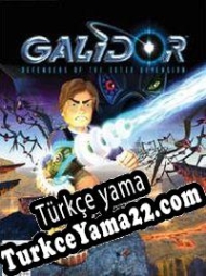 Galidor: Defenders of the Outer Dimension Türkçe yama