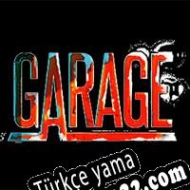 Garage Türkçe yama