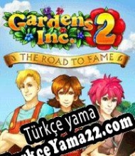 Gardens Inc. 2: The Road to Fame Türkçe yama