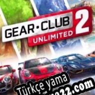 Gear.Club Unlimited 2: Ultimate Edition Türkçe yama