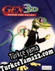 GEX 3D: Enter the Gecko Türkçe yama