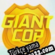 Giant Cop Türkçe yama