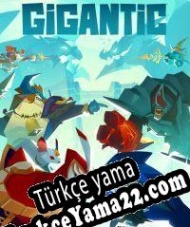 Gigantic Türkçe yama