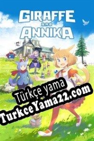 Giraffe and Annika Türkçe yama