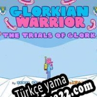 Glorkian Warrior: The Trials of Glork Türkçe yama