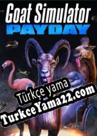 Goat Simulator: PayDay Türkçe yama
