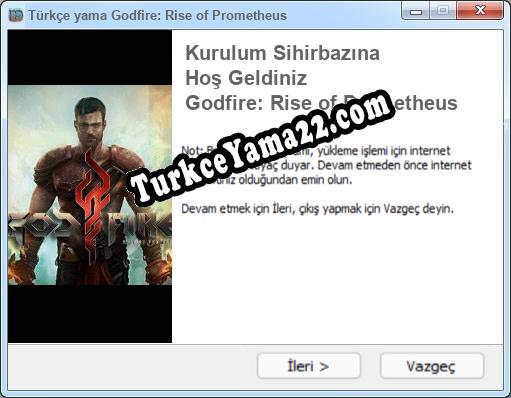 Godfire: Rise of Prometheus oyunun tam çevirisi