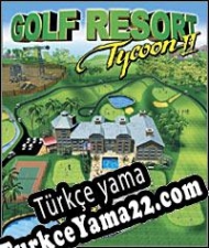 Golf Resort Tycoon 2 Türkçe yama