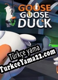 Goose Goose Duck Türkçe yama