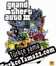 Grand Theft Auto III Türkçe yama