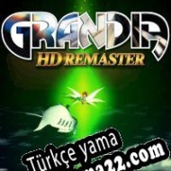 Grandia HD Remaster Türkçe yama