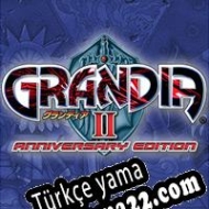 Grandia II Anniversary Edition Türkçe yama