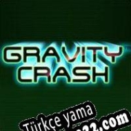Gravity Crash Türkçe yama