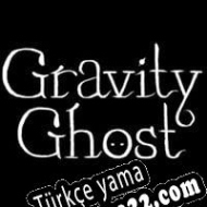 Gravity Ghost: Deluxe Edition Türkçe yama
