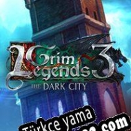 Grim Legends 3: The Dark City Türkçe yama