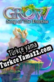 Grow: Song of the Evertree Türkçe yama