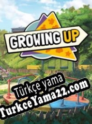 Growing Up Türkçe yama