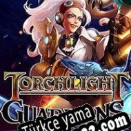 Guardians: A Torchlight Game Türkçe yama