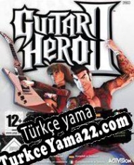 Guitar Hero II Türkçe yama